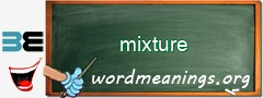 WordMeaning blackboard for mixture